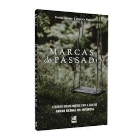 Marcas do Passado | Pamela Gannon & Beverly Moore