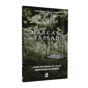 Marcas do Passado | Pamela Gannon & Beverly Moore