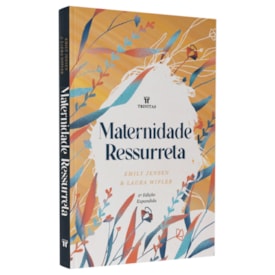 Maternidade Ressurreta | Emily Jensen e Laura Wifler