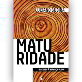Maturidade | Luciano Subirá