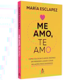 Me Amo, Te Amo | María Esclapez