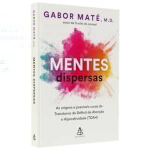 Mentes Dispersas | Gabor Maté