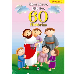 Meu livro bíblico 60 histórias - Vol.2 | Ciranda Cultural
