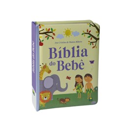 Meu Livro Fofinho | Bíblia do Bebê | 1 Ano
