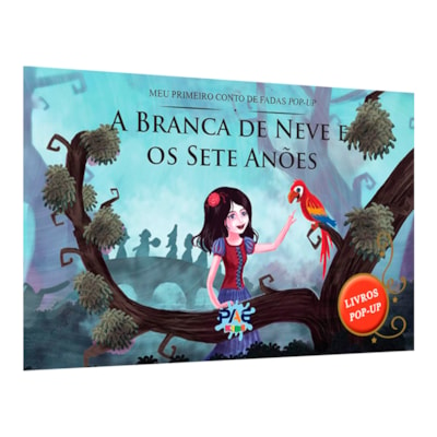 Meu Primeiro Conto de Fadas Pop-Up | A Branca de Neve e Os Sete Anões