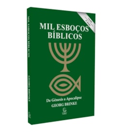 Mil Esboços Bíblicos | De Gênesis a Apocalipse | 4ª Edição | Brochura