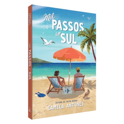 Mil Passos ao Sul | Camila Antunes