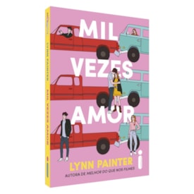 Mil Vezes Amor | 
                                Lynn Painter