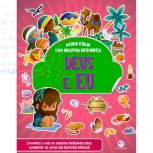 Minha Bíblia Com Adesivos Brilhantes | Deus e Eu