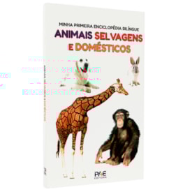 Minha Primeira Enciclopédia Bilíngue | Animais Selvagens e  Domésticos