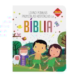 Minhas Primeiras Histórias da Bíblia | Velho Testamento
