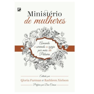 Ministério de Mulheres | Gloria Furman