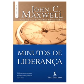 Minutos de Liderança | John C. Maxwell