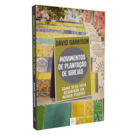 Movimentos de Plantação de Igrejas | 
                                David Garrison