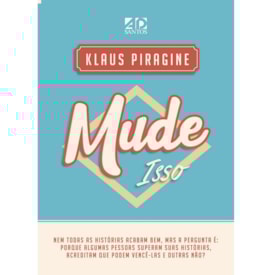 Mude Isso | Klaus Piragine