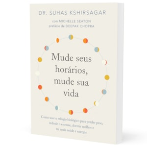 Segunda imagem do produto Mude seus Horários, Mude sua Vida | Suhas Kshirsagar