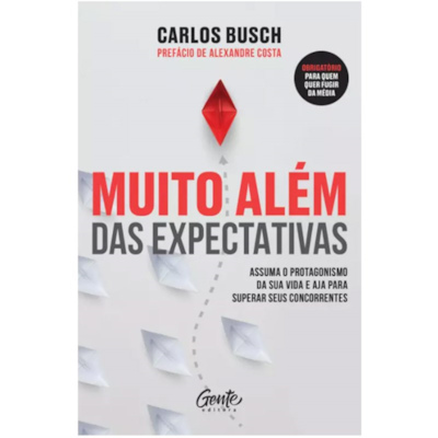 Segunda imagem do produto Muito além das expectativas | Carlos Bush