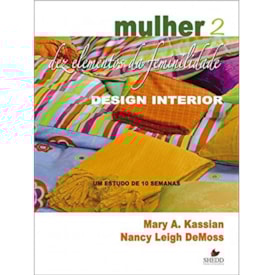 Mulher: Dez elementos da feminilidade | Vol. 2 | Nancy Leigh DeMoss