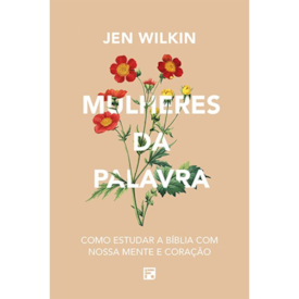 Segunda imagem do produto Mulheres da Palavra | Jen Wilkin