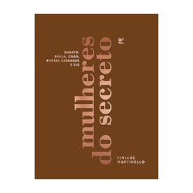 Mulheres do Secreto | Viviane Martinello