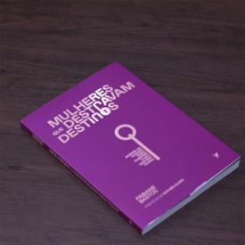 Segunda imagem do produto Mulheres que Destravam Destinos | 
                                Fabiane Bastos