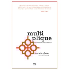 Multiplique | Francis Chan e Mark Beuving