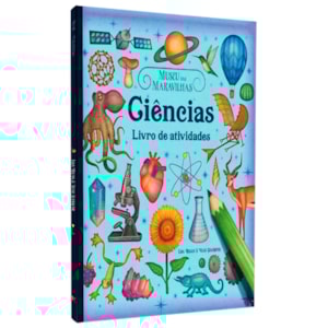 Museu das Maravilhas | Ciências | Livro de Atividades | Lisa Regan & Vlad Stankovic