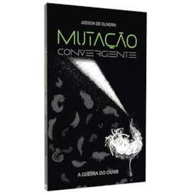 Mutação Convergente | 
                                Judson de Oliveira