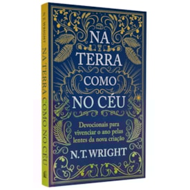 Na Terra Como No Céu | N. T. Wright
