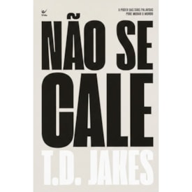 Não Se Cale | T.D. Jakes