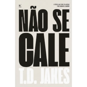 Não Se Cale | T.D. Jakes