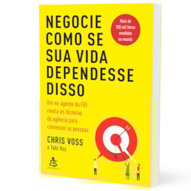 Segunda imagem do produto Negocie Como se sua Vida Dependesse Disso | Chris Voss E Tahl Raz
