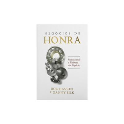 Segunda imagem do produto Negócios de Honra | Bob Hasson e Danny Silk