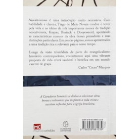 Segunda imagem do produto Neocalvinismo: Tradição e fundamentos | Tiago de Melo Novais