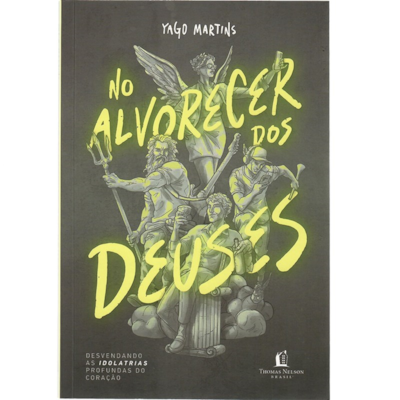 Segunda imagem do produto No Alvorecer Dos Deuses | Yago Martins