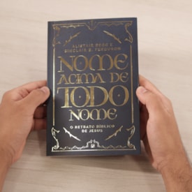 Segunda imagem do produto Nome Acima De Todo Nome | Alistair Begg e Sinclair B. Ferguson