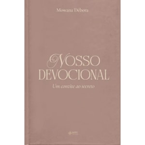 Nosso Devocional | Mowana Débora