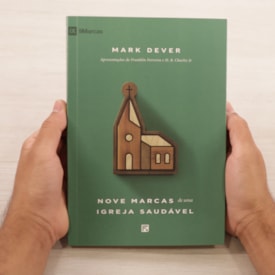Segunda imagem do produto Nove Marcas De Uma Igreja Saudável | Mark Dever | Fiel