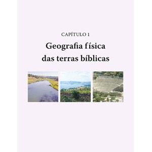 Novo atlas da Bíblia | Geografia, Arqueologia e História | Barry J. Beitzel
