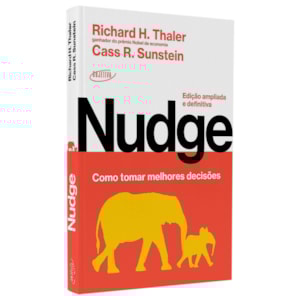 Nudge | Richard H. Thaler e Cass R. Sunstein