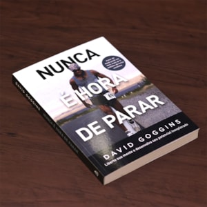 Segunda imagem do produto Nunca É Hora de Parar | David Goggins