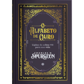 O Alfabeto de Ouro | Charles H. Spurgeon