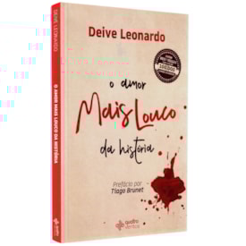 O Amor Mais Louco da Historia | Deive Leonardo