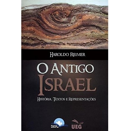 O Antigo Israel | Haroldo Reimer
