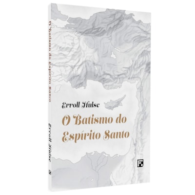 O Batismo Do Espírito Santo | Erroll Hulse