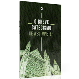 Segunda imagem do produto O Breve Catecismo de Westminster