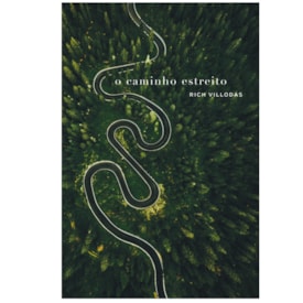 Segunda imagem do produto O Caminho Estreito | Rich Villodas