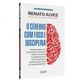 Segunda imagem do produto O Cérebro com Foco e Disciplina | Renato Alves