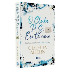 O Clube do P.S. Eu Te Amo | Cecelia Ahern