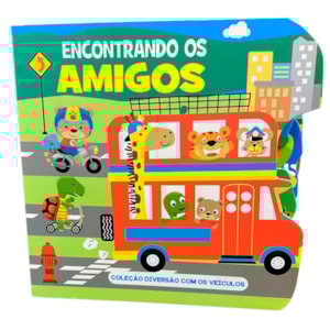 Segunda imagem do produto O Coleção Diversão Com os Veículos | Encontrando os Amigos